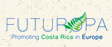 FUTUROPA - Promoting Costa Rica in Europa