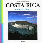 Costa Rica sehen und erleben