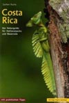 Costa Rica Naturf&uuml;hrer und Nationalparks