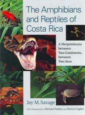 The Amphibians and Reptiles of Costa Rica - Amphibien und Reptilien Costa Ricas